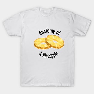 Anatomy of a Pineapple T-Shirt